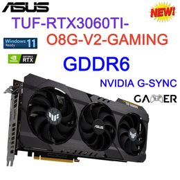 ASUS DUAL-RTX3060TI-8G-MINI-V2 ATS-RTX3060 TI-O8G-GAMING TUF-RTX 3060 TI-O8G-V2-GAMING carte vidéo GDDR6 256Bit carte graphique GPU