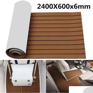 Pièces de VTT auto-adhésif 2400X600X6Mm Eva mousse Marine bateau Yacht plancher Faux imitation feuille de teck Pad platelage décor tapis livraison directe Dhian