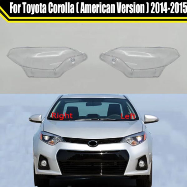 Carcasa de faro de coche para Toyota Corolla (versión americana) 2014-2015, cubierta de lente de faro de coche, tapas de cubierta de lámpara de cristal