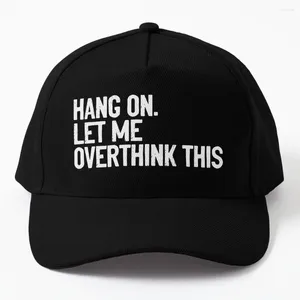 Ball Caps Hang op, laat me overdenken deze baseball cap snapback grappige hoed vizier militair tactisch bij heren dames