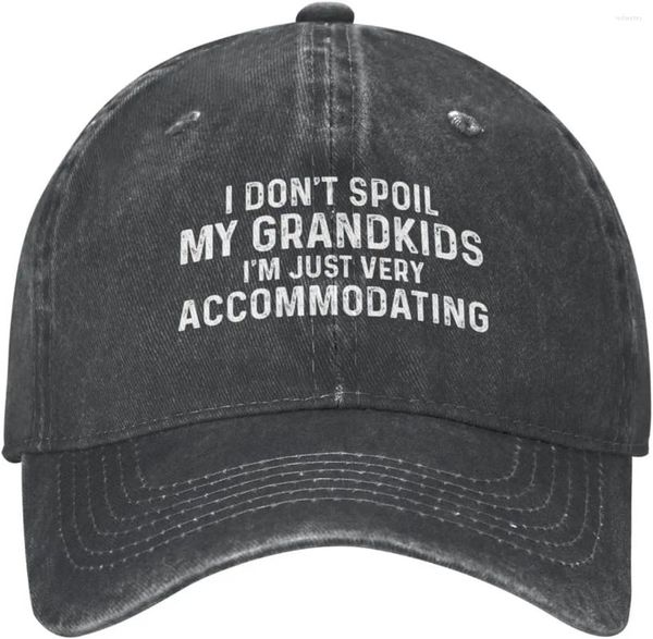 Caps à balle Je ne gâche pas mes petits-enfants Je suis juste très arrangeant les hommes de casquette Hat de baseball mignon