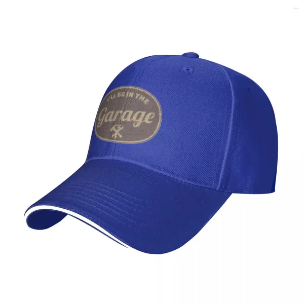 Gorras Estaré en el garaje |Divertido papá broma abuelo carpintería taller manitas auto mecánico manual hombres gorra de béisbol