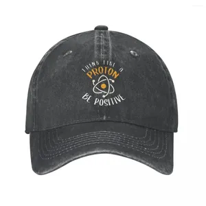 Casquettes de baseball Pensez comme un proton Be Positive Baseball Stuff Vintage Distressed Washed Headwear Unisexe Extérieur Toutes saisons Voyage