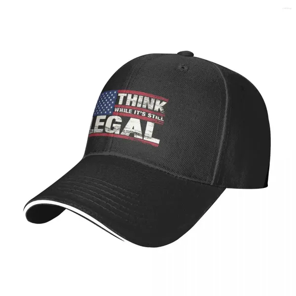 Gorras De Bola Think While It's Still Legal Bandera Americana Gorra De Béisbol Deportes Papá Sombrero Negro Camionero Hombres Mujeres