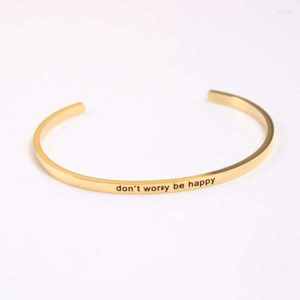 Bracelet Don't Worry Be Happ en acier inoxydable gravé citation inspirante positive manchette ouverte Mantra Bracelet cadeau pour fille