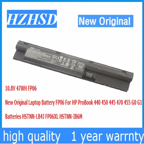 Batteries 10.8V 47Wh NOUVEAU FP06 FP09 Batterie d'ordinateur portable pour HP Probook 440 450 445 470 455 G0 G1 Batteries HSTNNLB4J FP06XL HSTNNIB6M