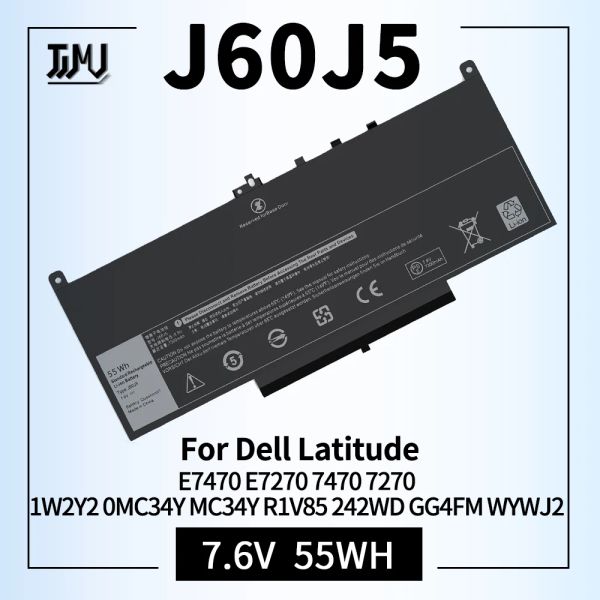 Batteries E7470 E7270 J60J5 Batterie pour Dell Latitude 7470 7270 Batterie d'ordinateur portable 1W2Y2 0MC34Y MC34Y R1V85 242WD GG4FM WYWJ2 451BBSX BBSY