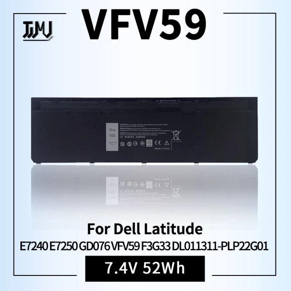 Batteries entièrement VFV59 Batchies d'ordinateurs portables compatibles avec Dell Latitude E7240 E7250 GD076 VFV59 F3G33 DL011311PLP22G01 PT1 X01 W57CV 7.4V 52Wh