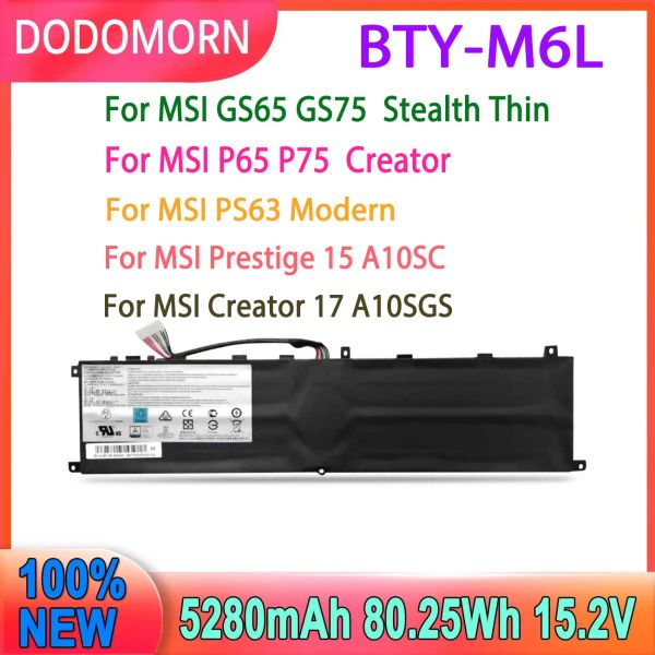 Batteries Nouvelles batteries BTYM6L pour ordinateur portable pour MSI GS65 GS75 fine fine / P65 P75 Créateur / PS63 Modern / Prestige 15 A10SC / Créateur 17 A10SGS