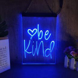 Be Kind LED enseignes au néon décor à la maison nouvel an mur mariage chambre 3D veilleuse