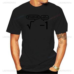 Samen zijn is complexe wiskunde wiskunde leraar professor fun geek t-shirt heren kleding grappige esthetische unisex streetwear