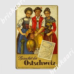 Besuchet Die OSTSCHWEIZ Visitez Eastern Switzerland Metal Plaque Affiche Mur Plaque Plaque Club Home Custom Sign Poster