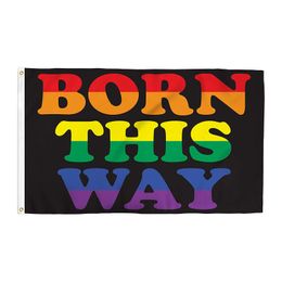 JOHNIN 3x5Fts Born this way Drapeau Gay pride LGBT Rainbow usine directe 90x150cm