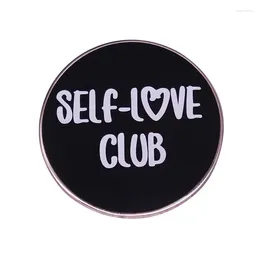 Brooches Self Love Club Entamel Pin Badge Badge Badge Positive Mental Health Motivational Brooch pour elle