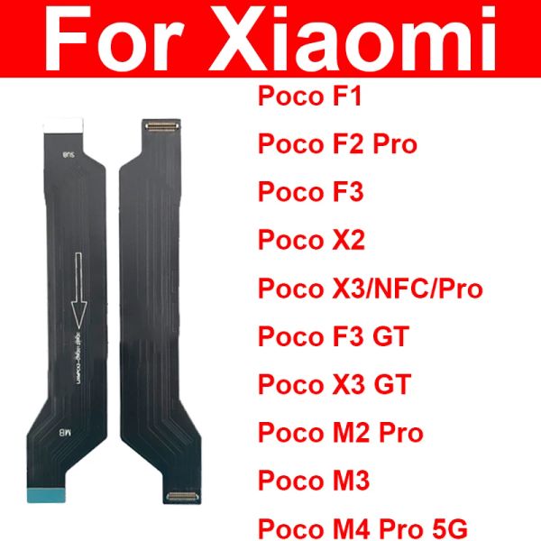 Câbles LCD Carte principale Câble flexion de la carte mère pour Xiaomi Mi Pocophone F1 POCO F1 F2 M2 M4 X2 X3 F3 NFC Pro M4Pro 4G 5G Flex continu