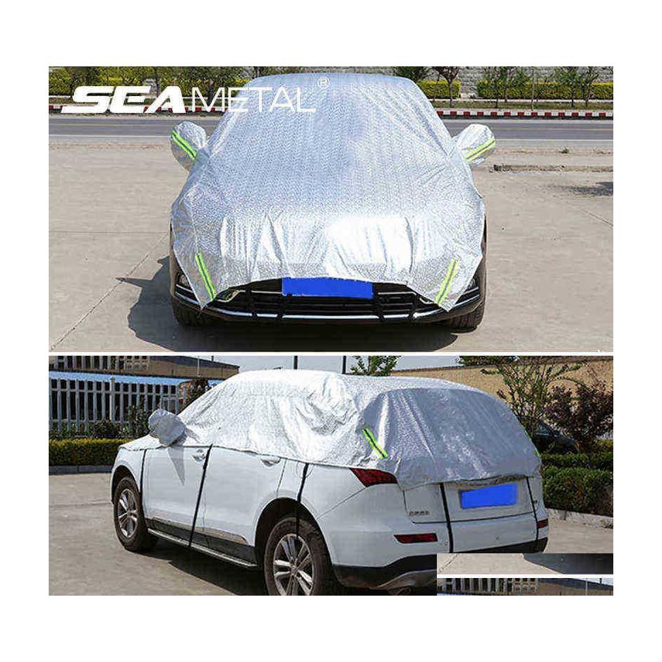 Car Covers Ers Half Er Sunsn Outdoor Sun Reflection Aluminiumfolie Wasserdicht Snow For Sedan Hatchback Suv Drop Delivery Mobiles Moto Dhtxz