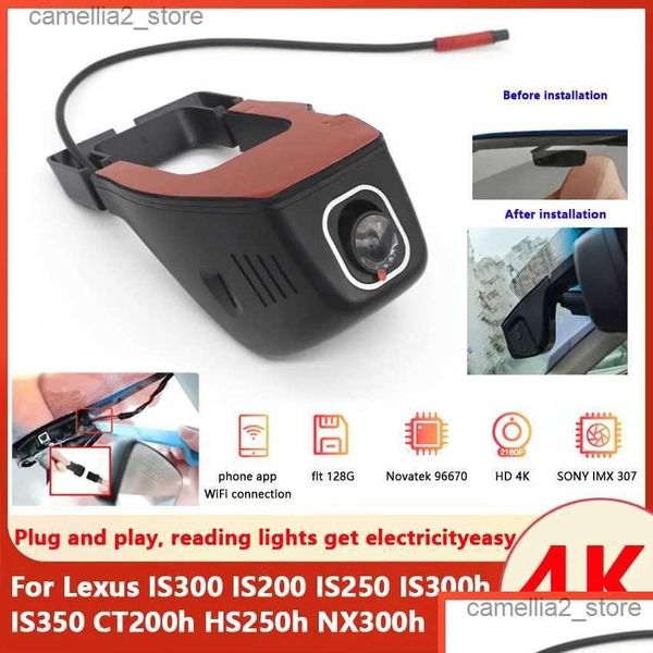 Car DVR Car DVRS UHD 2160P Dashcam Vision Night Vision Wifi DVR Dash Cam Recorder 170 pour Lexus IS300 IS200 IS250 IS300H IS350 CT200H HS250H DHBPU