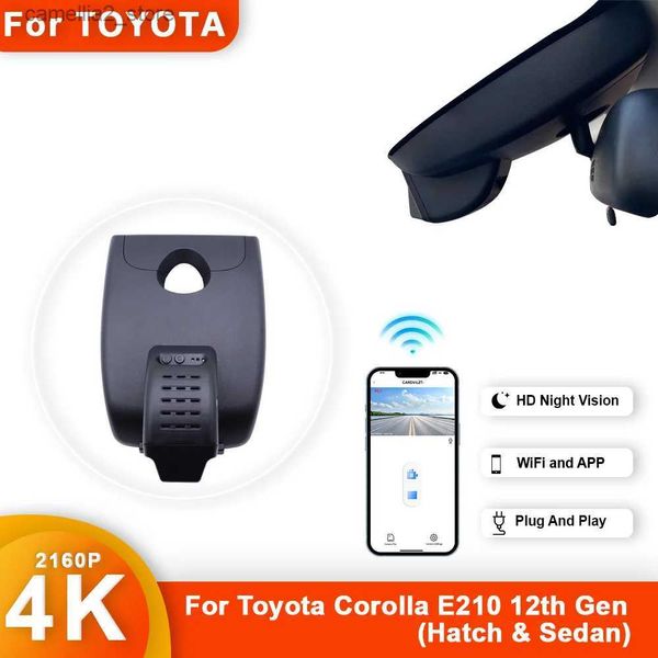 DVR de voiture pour Toyota Corolla Altis E210 12e génération 4K HD Dash Cam pour caméra de voiture enregistreur Dashcam WIFI voiture Dvr appareils d'enregistrement accessoires Q231115