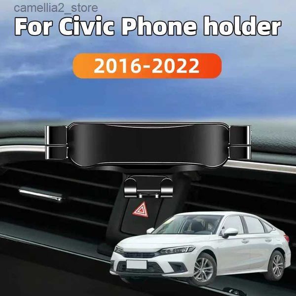 Auto Halter Auto Telefon Halterung Für Honda Civic 10th 11th 2016-2022 Schwerkraft Halterung Innen Zubehör Q231104