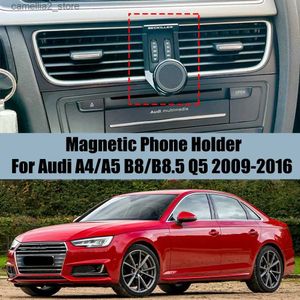 Car Holder For Audi A4 A5 B8 B8.5 Q5 2009-2016 Car Phone Bracket Air Vent Mount Magnet Holder 360 Rotatable Support Mobile GPS Accessories Q231104
