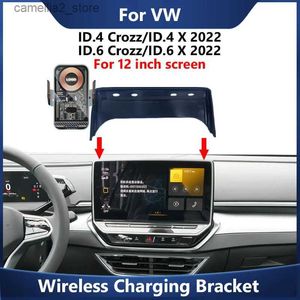 Support de voiture pour VW ID 4 Crozz/ID.4 X ID 6 Crozz/ID.6 X 2022, support de téléphone de voiture, accessoires d'écran 12 pouces, support de chargeur sans fil Q231104