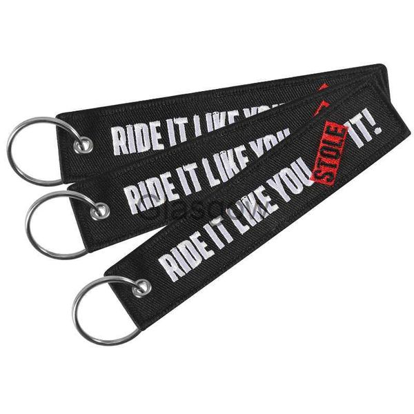 Clé de voiture 3 PCSLOT Mode Porte-clés pour voitures Broderie Porte-clés pour motos Cadeaux Porte-clés RIDE IT COMME VOUS L'AVEZ VOLÉ Porte-clés x0718