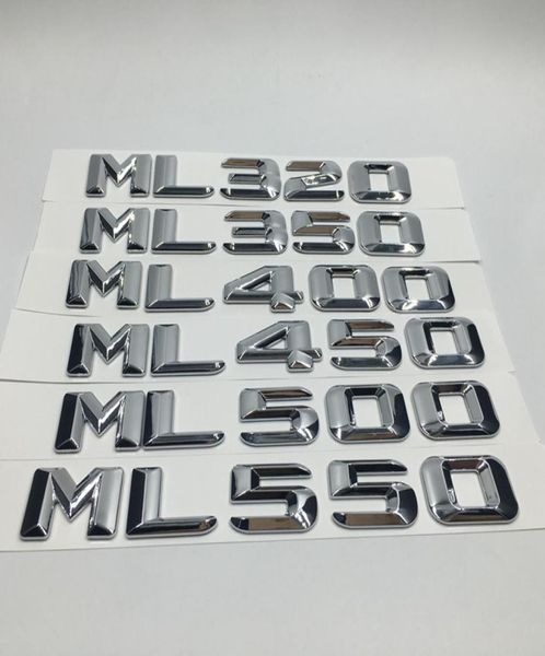 Pegatizas de automóvil CHROME ML320 ML350 ML400 ML450 ML500 ML550 Cerro trasero Emblema Cartas de insignia para Mercedes ML Class5374154