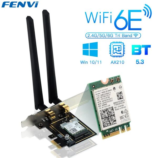 Cartes Fenvi PCIe Wireless WiFi Adapter 5374Mbps WiFi 6E AX210NGW 2.4G / 5G / 6GHz pour Bluetooth 5.3 802.11ax Card WiFi PC WIN10 / 11