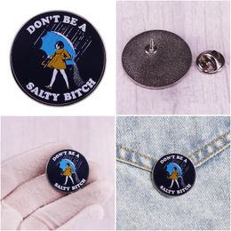 Cartoon -accessoires zijn geen zoute emailbroche pin inspirerende zinnen badges revers pins rugzak mode sieraden geschenken drop de dhory