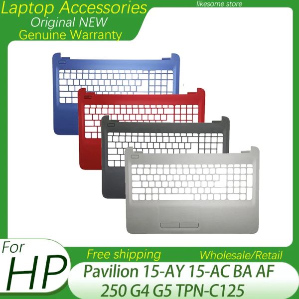 Casos Nuevo Palma de la computadora portátil Orignal para HP Pavilion 15ay 15ac BA AF 250 G4 G5 TPNC125 Cubierta de caja superior Negro/astilla/azul/rojo