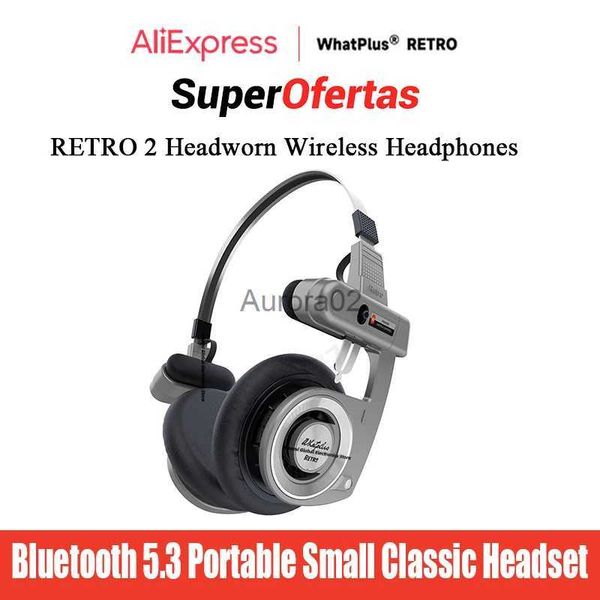 Écouteurs pour téléphones portables WhatPlus RETRO 2 casque sans fil Bluetooth 5.3 Portable petit casque classique 40mm écouteur à unité dynamique YQ240219