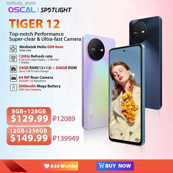 Téléphones portables OSCAL TIGER 12 Smartphone Android 13 Helio G99 6.78 pouces 120Hz 2.4K écran téléphone 24GB 256GB 64MP téléphone Q240312