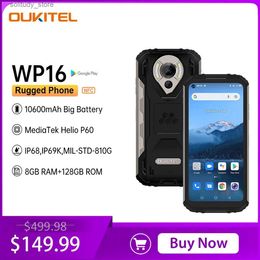 Téléphones portables Oukitel WP16 Smartphone robuste 6.4 pouces 8GB + 128GB 10600mAh téléphone huit cœurs 20MP Helio P60 téléphone NFC caméra Q240312