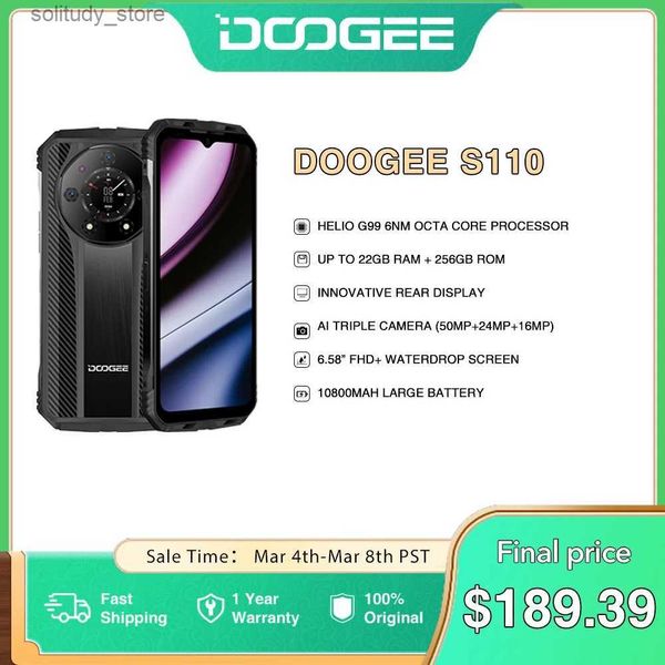 Téléphones portables Le meilleur téléphone robuste DOOGEE S110 au monde avec écran gouttelettes FHD de 6,58 pouces Helio G99 huit cœurs 66 W charge rapide téléphone batterie 10800 mAh Q240312