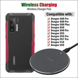 Chargers 10W Qi Charge sans fil rapide pour Doogee S98 S99 S100 S95 S97 S89 Pro S96 GT S88 Pro Plus V10 V20 V20 Wireless Phone Charger Pad