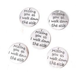 Charms 100pcs/Lot 2m Memorial Antique Sier Tone Missing You terwijl ik door het gangpad Drop Delivery sieraden bevindingen component DHEC9 loop