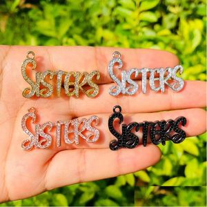 Breloques 5 pièces sœurs mot pour femmes fabrication de bijoux zircone cubique micro pavé lettres bracelet collier pendentif fille cadeau livraison directe Dhd6R
