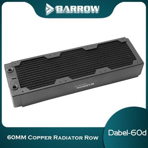 Enfriamiento BARROW 360 mm Radiador Copper Computadora Descargar el disipador de calor CPU Cofríz adecuado de 60 mm de espesor para ventiladores de 120 mm Dabel60d 360