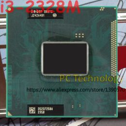CPUS Intel Core CPU I32328M 2,20GHz 3 Mo Dual Core i3 2328m SR0TC FCPGA988 Processeur de carnet d'ordinateur portable