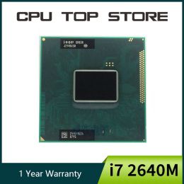 CPU utilisés i7 2640m SR03R 2,8 GHz Dual Core 4Mb Cache TDP 35W 32NM ordinateur portable CPU Socket G2 I72640M