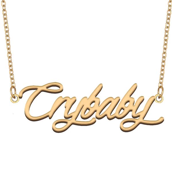 Crybaby – collier avec plaque signalétique pour femmes, bijoux en acier inoxydable plaqué or, chaîne avec nom, pendentif, cadeau pour maman, petite amie, 231229