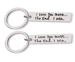 Couple de bijoux personnalisé Keychain Je t'aime plus la fin que je gagne en acier inoxydable Cleyring Saint Valentin Gift Husme femme Gift4435072