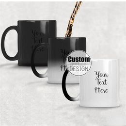 Custom desin Mokken Gepersonaliseerde Magic Mok Heat Sensitive Ceramic Color Changing Coffee Mugs Milk Cup Gift Print Pictures R 210804