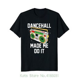 Dancehall Made Me Do It Jamaicaanse Reggae Lover T-shirt Kwaliteit Print Nieuwe Zomer Stijl Cotton2600054