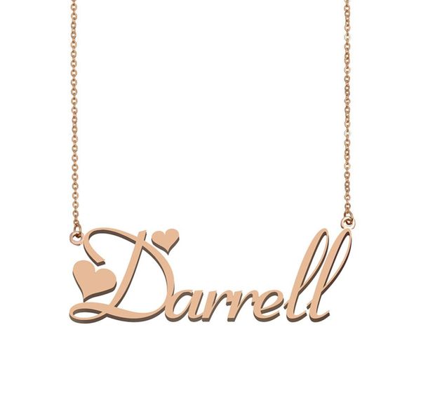 Collier de nom Darrell Pendant pour les femmes Girls Birthday Gift Custom Plaque namenal Kids Friends Bijoux 18K Gold plaqué inoxydable S1050172