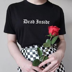 Dead Inside Femmes T-shirt Gothique Harajuku Vintage 90s Casual Hipster Noir Tee Gothique Vêtements Coton T-shirt Femme Top Lâche 210518