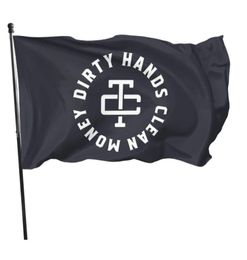 Dirty Hands Clean Money Flags extérieurs 3x5ft 100d Polyester Couleur rapide avec deux œillets en laiton1248114