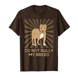 Pesten niet mijn ras Pitbull eigenaar hondenliefhebber T-shirt255C