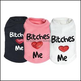 Fournitures de vêtements pour chiens Pet Home Garden Vest Summer Tank T-shirt Funny Letter Print Bitches Love Me Small Clothes Drop Delivery 2021 Runge