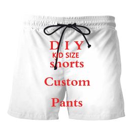 Drop Kid s Size DIY Custom Made Pattern Printing Fashion Polyester 3DPrint Summer Casual Funny Beach Shorts Pantalon A 220704